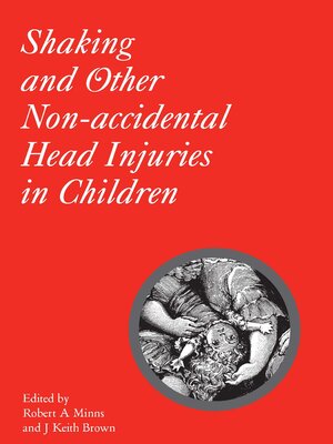 cover image of Shaking and Other Non-Acccidental Head Injuries in Children
